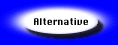 Alternative