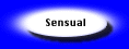 Sensual